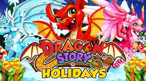 download Dragon story: Holidays apk
